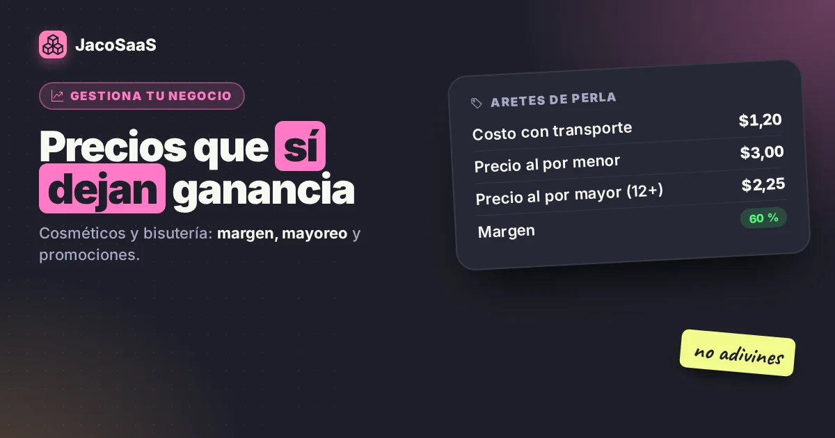 Cómo poner precios a cosméticos y bisutería sin perder plata