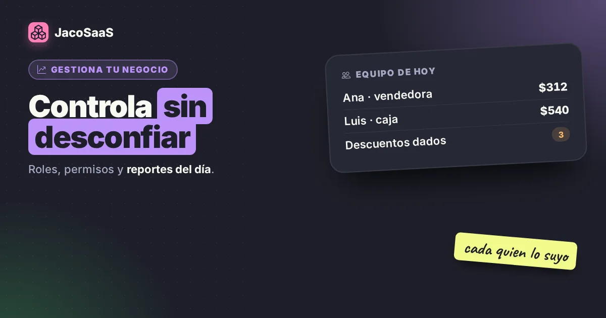 Cómo controlar a tus vendedores sin desconfiar de ellos