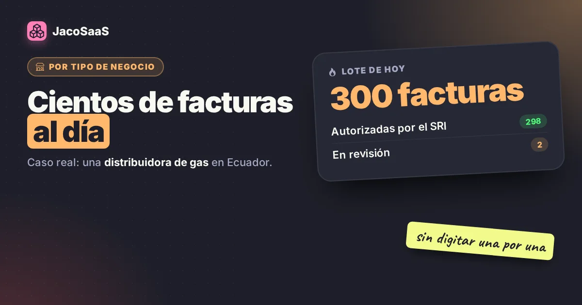 Facturar cientos de ventas al día: el caso de una distribuidora de gas