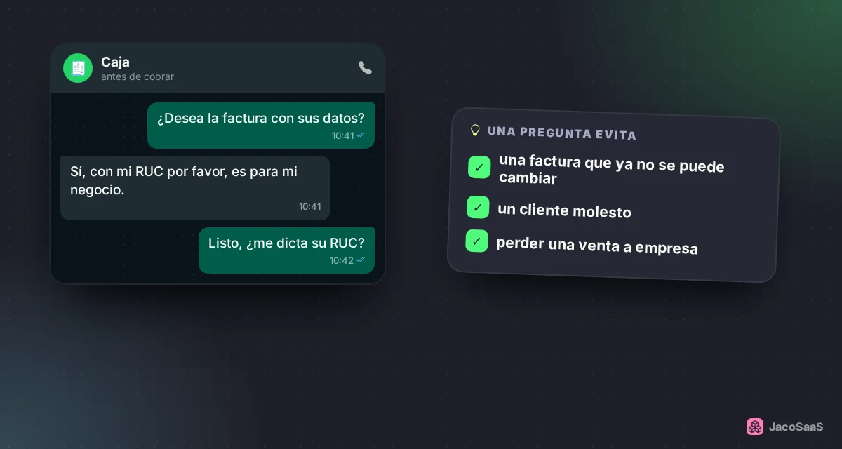 Una pregunta antes de cobrar evita una factura que ya no se puede cambiar.