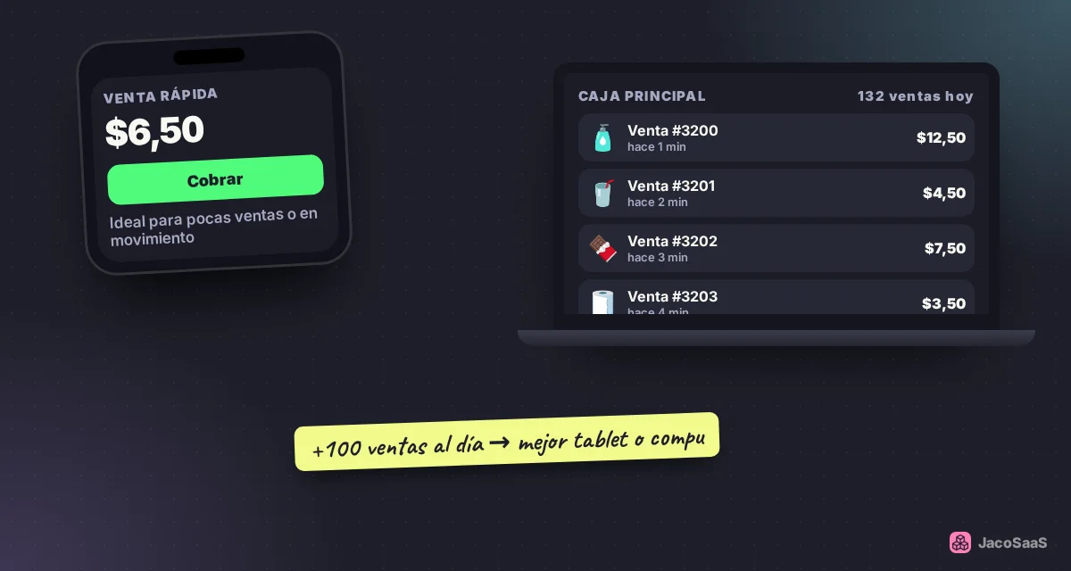 Para muchas ventas al día, una tablet o computadora es más cómoda.