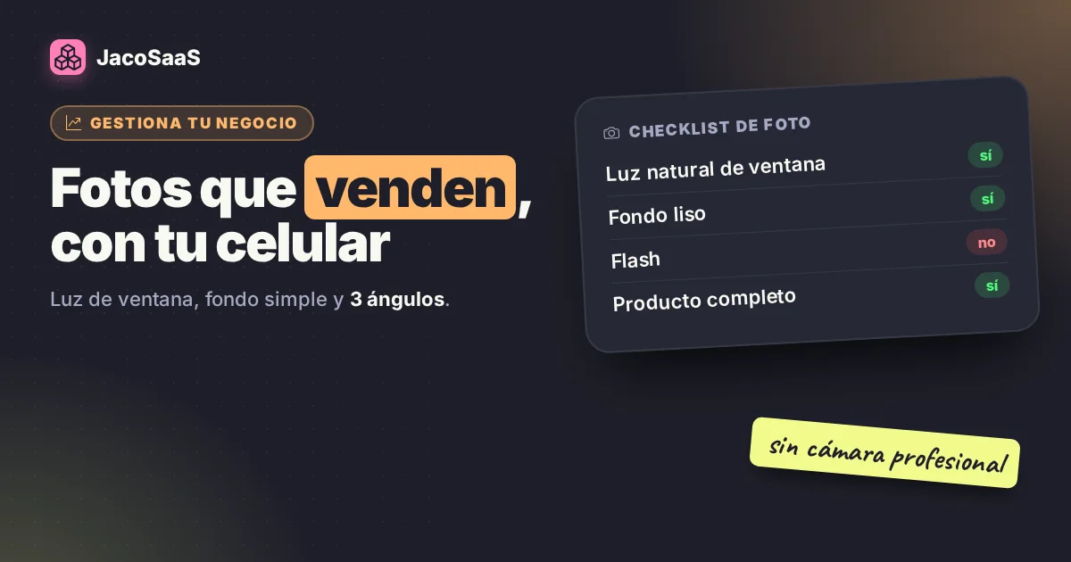 Fotos de productos con el celular que sí venden