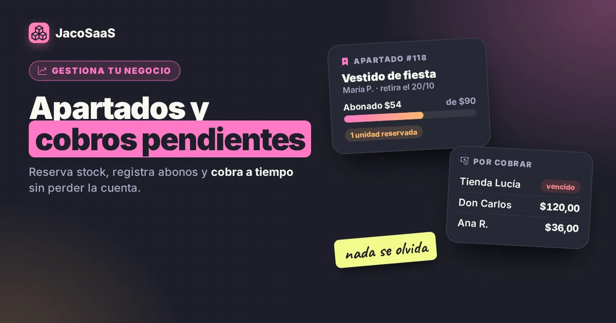 Reservaciones y cobros pendientes: cómo evitar dinero estancado