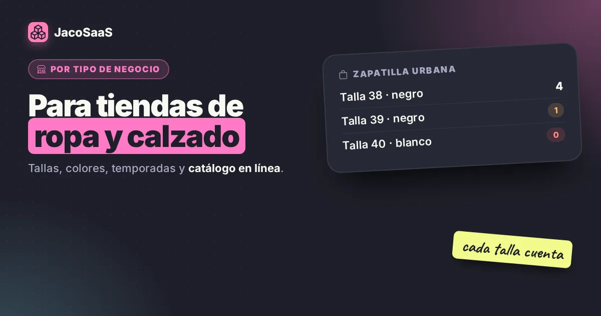 Sistema para tiendas de ropa y calzado: qué debe tener