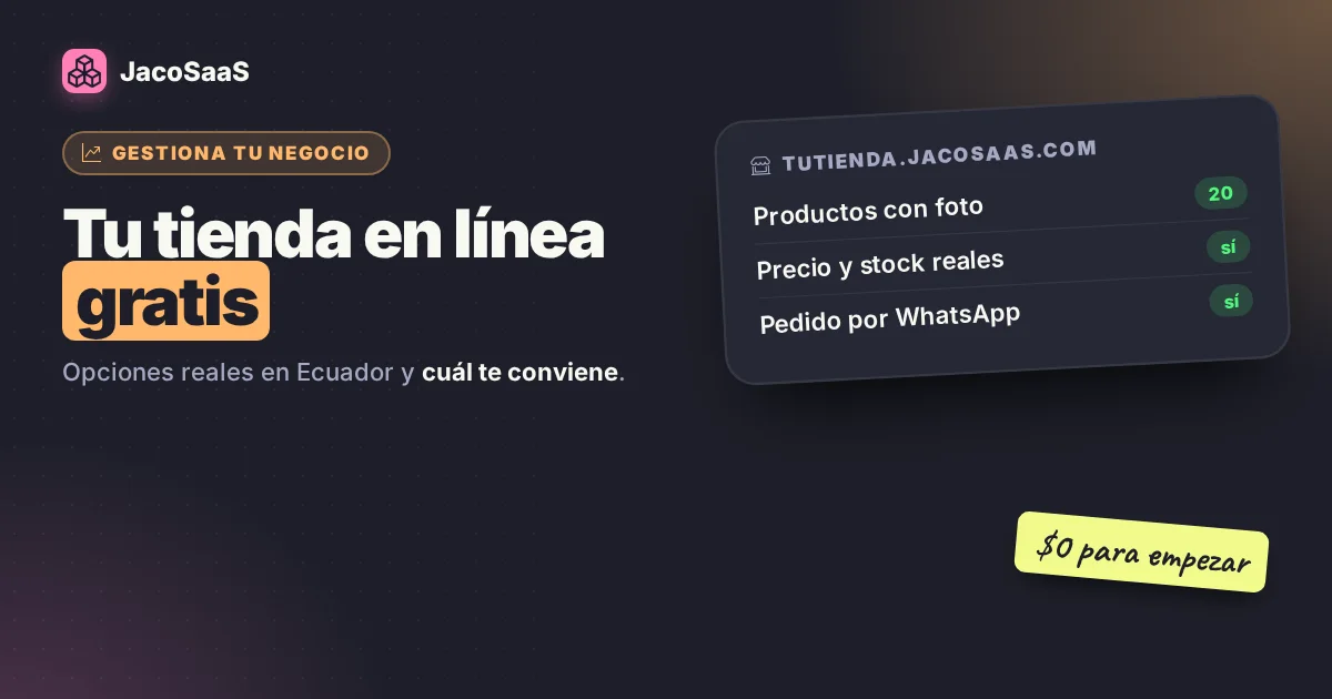 Tienda en línea gratis en Ecuador: opciones y cuál te conviene
